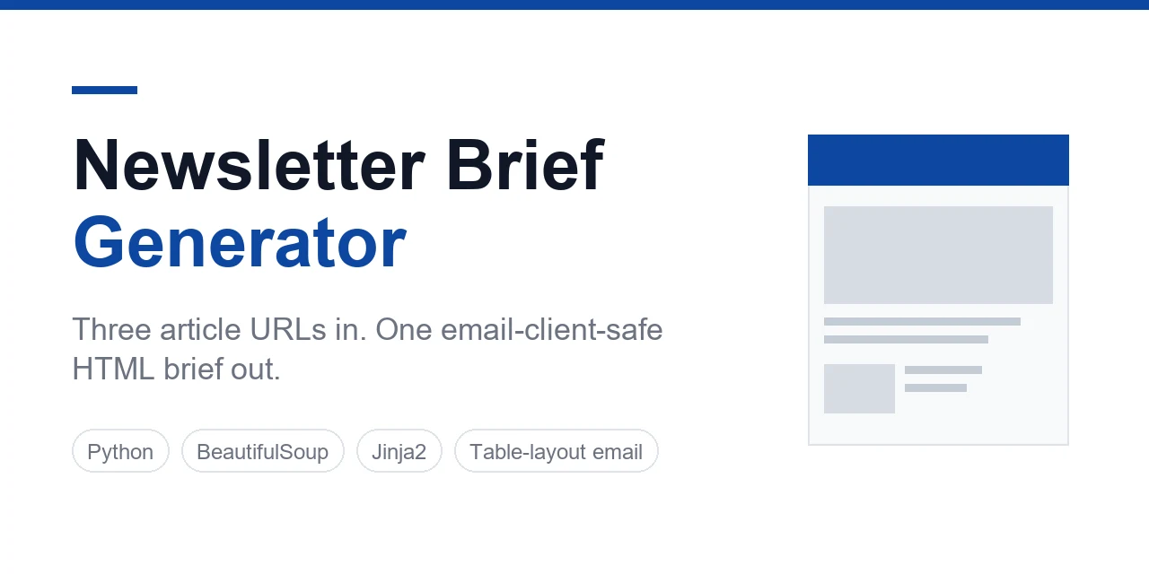 Newsletter Brief Generator — three article URLs rendered into one email-safe HTML brief