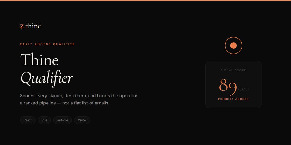 Thine Qualifier — scored signup funnel